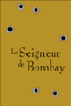 Le Seigneur de Bombay